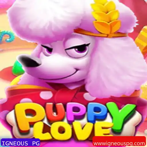 Descubra PuppyLove: A Emoção do Jogo Multidimensional com IGNEOUS PG
